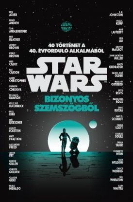 Star Wars - Bizonyos szemszögből