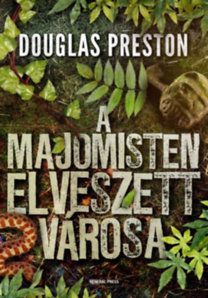 A majomisten elveszett városa