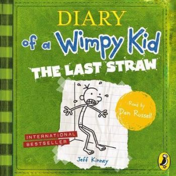 The Last Straw (Diary of a Wimpy Kid book 3)