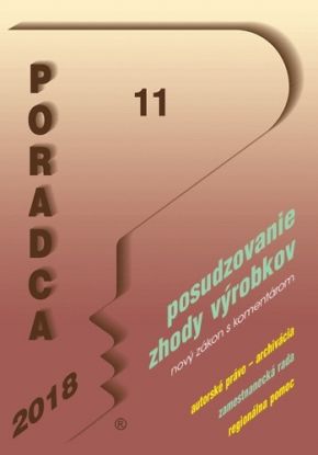 Poradca 11 2018 - Zákon o posudzovaní zhody výrobkov s komentárom
