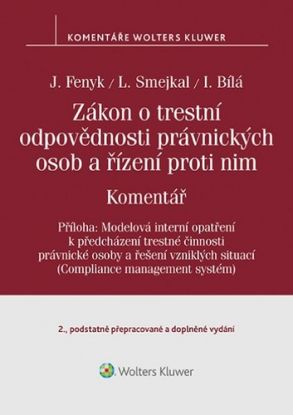 Zákon o trestní odpovědnosti právnických osob a řízení proti nim. Komentář - 2. vydání