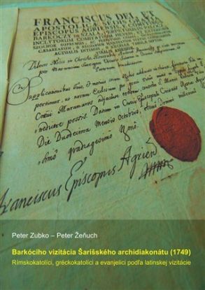 Barkóciho vizitácia Šarišského archidiakonátu (1749)