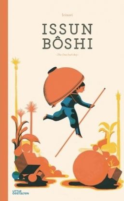 Issun Boshi - The One-Inch Boy