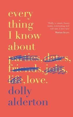 Everything I Know About Love
