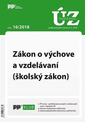 UZZ 16/2018 Zákon o výchove a vzdelávaní (školský zákon)
