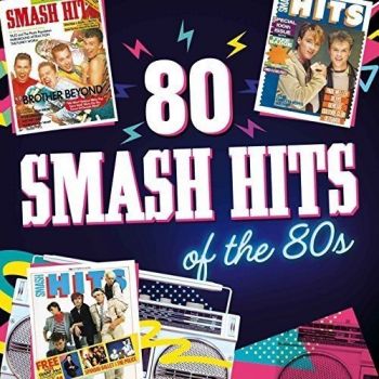 Various - Smash Hits 80 Hits Of The 80s  4CD