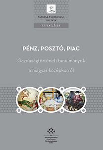 Pénz, posztó, piac
