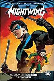 Nightwing - The Rebirth Deluxe Edition Book 2. Rebirth