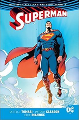 Superman The Rebirth Deluxe 2
