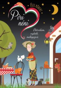 Piri néni - életvidám, nyitott, melegszívű - Piri néni 2.