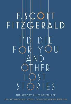 I'd Die for You - And Other Lost Stories