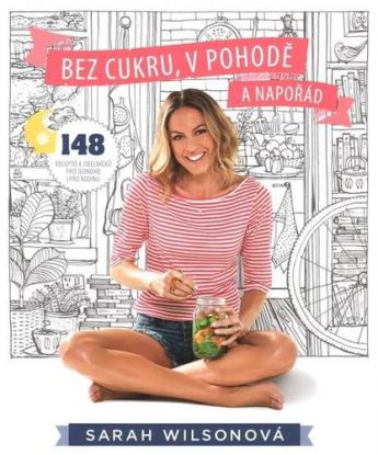 Bez cukru, v pohodě a napořád