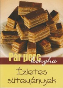 Ízletes sütemények - Pár perc konyha