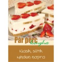 Nasik, sütik minden napra - Pár perc konyha