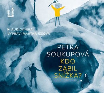 Kdo zabil Snížka? - audiokniha