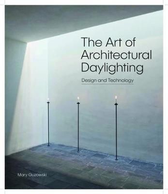 The Art of Architectural Daylighting