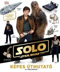 Star Wars - Solo - Képes útmutató