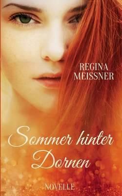 Sommer Hinter Dornen