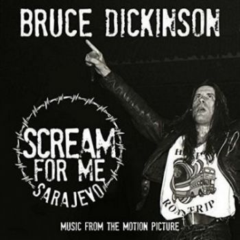 Dickinson Bruce - Scream For Me Sarajevo  2LP