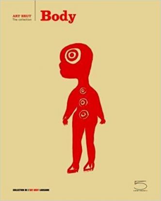 Art Brut Collection: Body