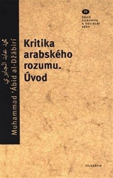 Kritika arabského rozumu - Úvod
