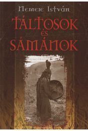 Táltosok és sámánok
