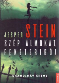 Szép álmokat, Feketerigó!