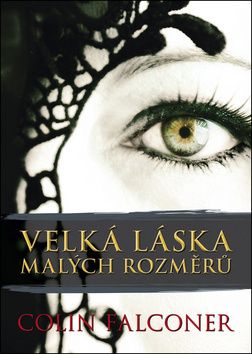 Velká láska malých rozměrů