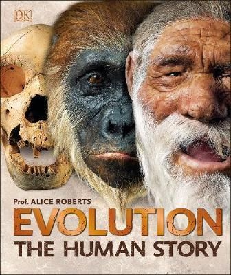 Evolution - The Human Story