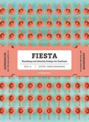 Fiesta - The Branding and Identity for Festivals