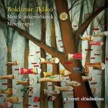 Mesék útkeresőknek, Meseterápia - Hangoskönyv