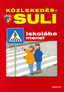 Közlekedés-suli - Iskolába menet