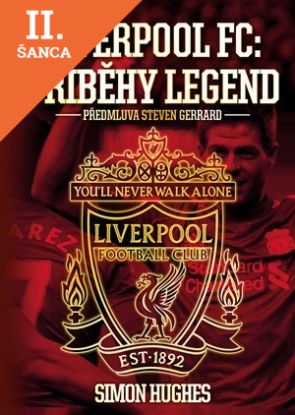 Lacná kniha Liverpool FC - Příběhy legend