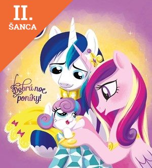 Lacná kniha My Little Pony - Dobrú noc, poníky