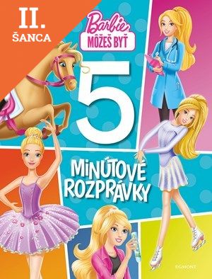 Lacná kniha Barbie - 5-minútové rozprávky