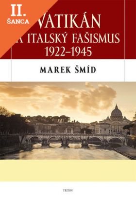 Lacná kniha Vatikán a italský fašismus 1922-1945