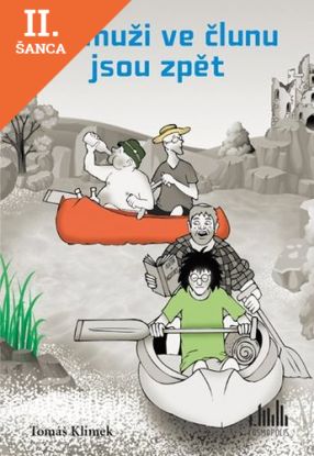 Lacná kniha Tři muži ve člunu jsou zpět