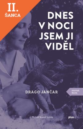 Lacná kniha Dnes v noci jsem ji viděl