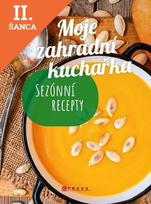 Lacná kniha Moje zahradní kuchařka