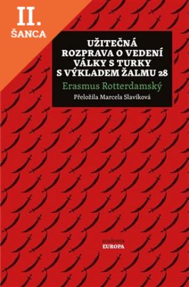 Lacná kniha Užitečná rozprava o vedení války s Turky s výkladem Žalmu 28