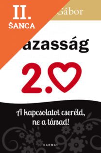 Lacná kniha Házasság 2.0 - A kapcsolatot cseréld, ne a társad!