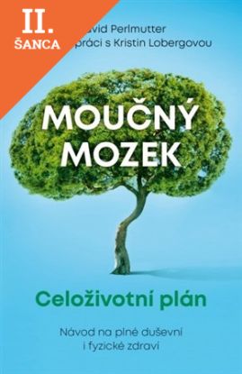 Lacná kniha Moučný mozek: Celoživotní plán