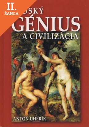 Lacná kniha Ľudský génius a civilizácia