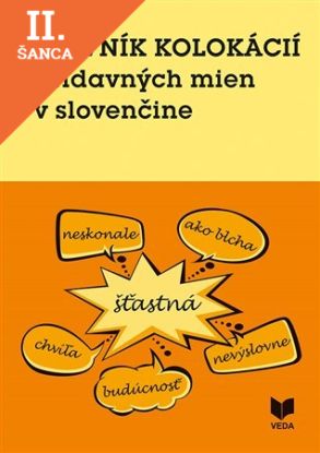 Lacná kniha Slovník kolokácií prídavných mien v slovenčine