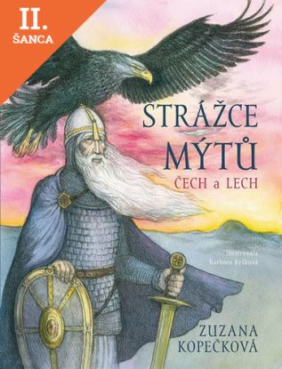 Lacná kniha Strážce mýtů - Čech a Lech