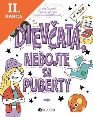 Lacná kniha Dievčatá, nebojte sa puberty