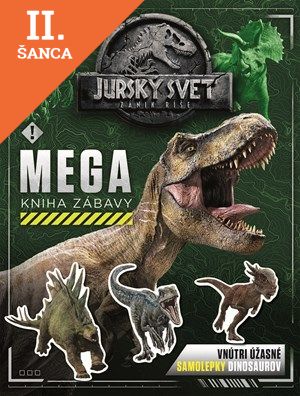 Lacná kniha Jurský svet - Zánik ríše - Mega kniha zábavy