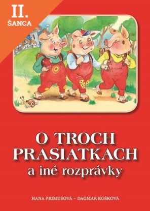 Lacná kniha O troch prasiatkach a iné rozprávky
