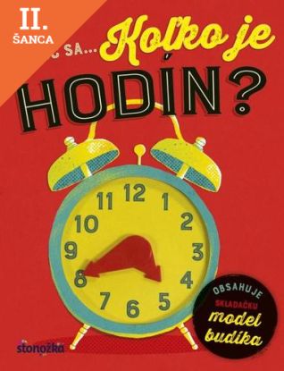 Lacná kniha Nauč sa... Koľko je hodín?