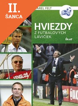 Lacná kniha Hviezdy z futbalových lavičiek